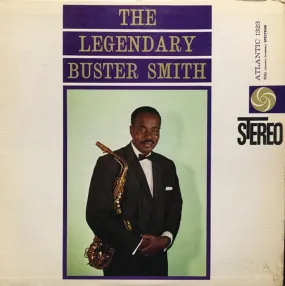 Buster Smith - The Legendary Buster Smith - LP