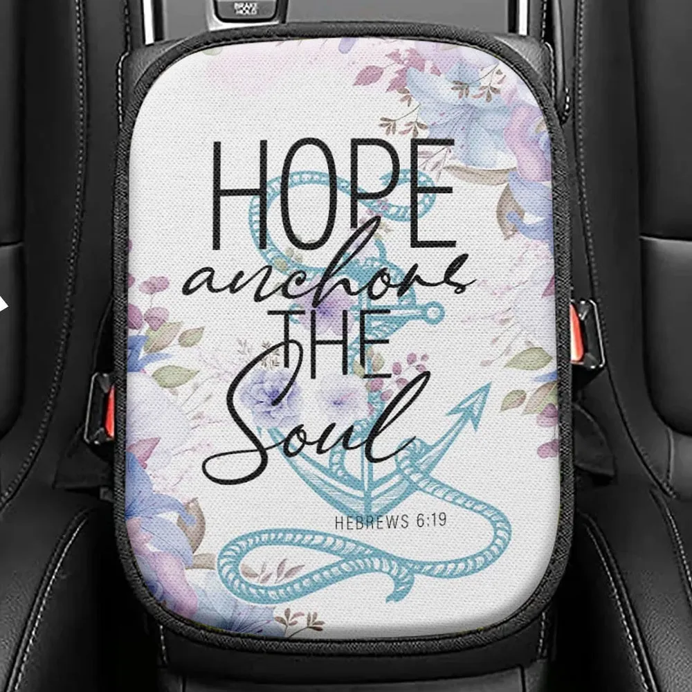 Christian  Flower Hope Anchors The Soul Seat Box Cover, Bible Verse Car Center Console Cover, Scripture Interior Car Accessories