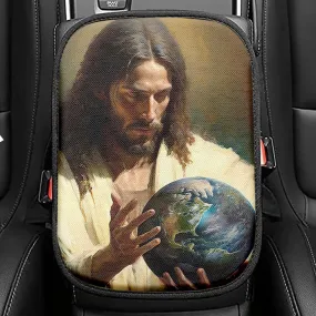 Jesus Holding The Earth Seat Box Cover, Jesus Car Center Console Cover, Christian Interior Car Accessories